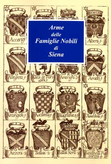 Arme delle Famiglie Nobili di Siena